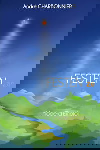 Festen Mode d'Emploi 2.0