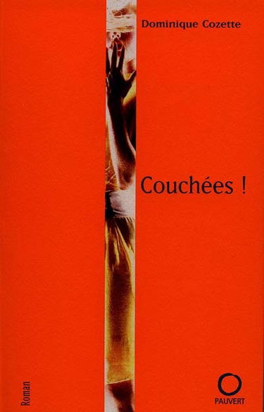Couchées !