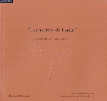 Les Secrets de l'Aïeul / Muk'ult'an In Nool / Mayas / Mexique / Montauban / Tarn et Garonne / Occitanie