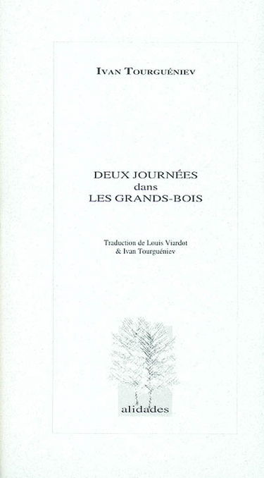 Deux journées dans les grands-bois (1857)