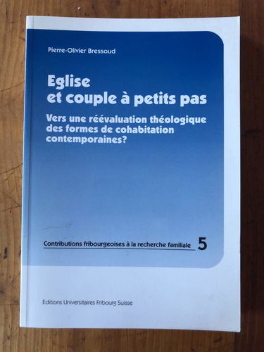 Eglise et couple à petits pas modernes : vers une réévaluation théologique des formes de cohabitation contemporaines ?