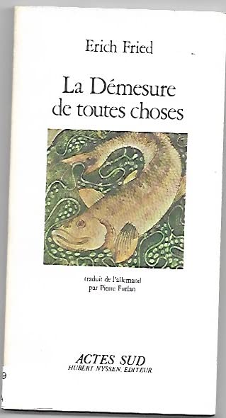 La Démesure de toutes choses