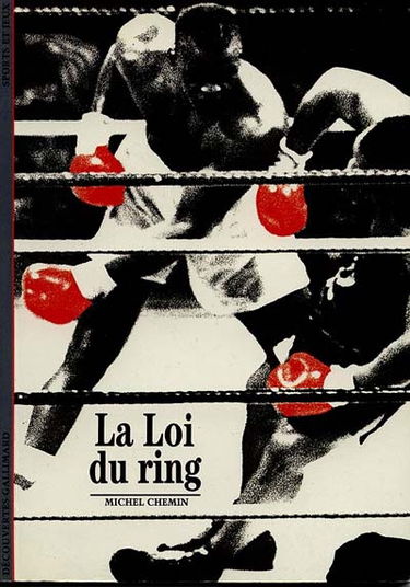 La loi du ring