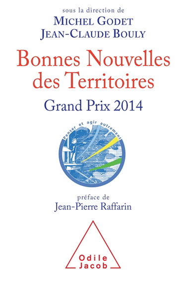 Bonnes nouvelles des territoires : Grand Prix 2014