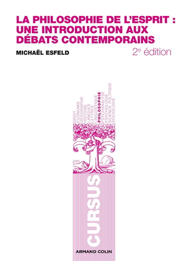 Couverture de La philosophie de l'esprit : une introduction aux débats contemporains