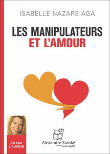 Les manipulateurs et l'amour