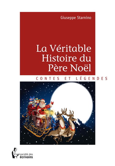 La véritable histoire du père noël