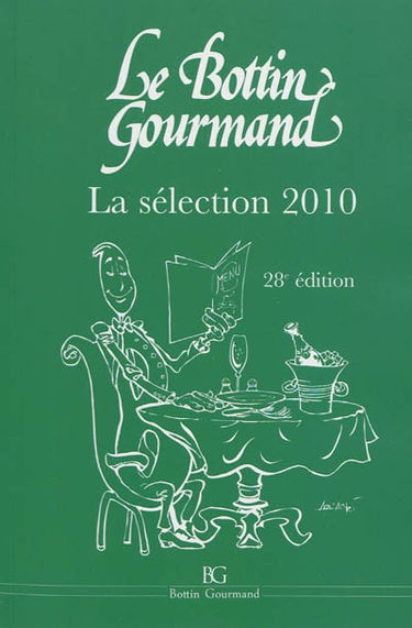 Le Bottin gourmand : la sélection 2010