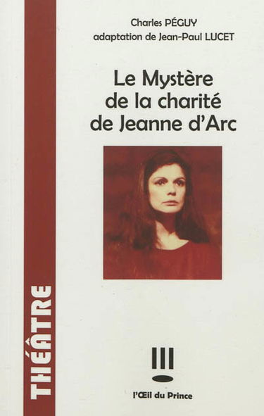 Le mystère de la charité de Jeanne d'Arc