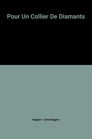 Pour Un Collier De Diamants