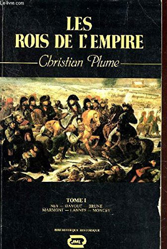 Les rois de l'empire tome 1