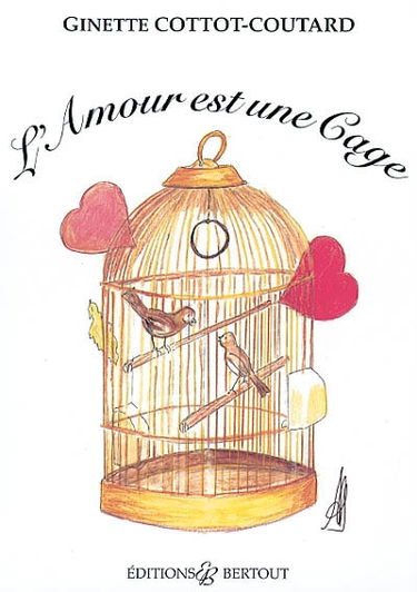 L'amour est une cage