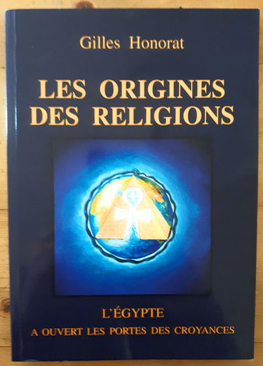 Les origines des religions : L'Égypte a ouvert les portes des croyances