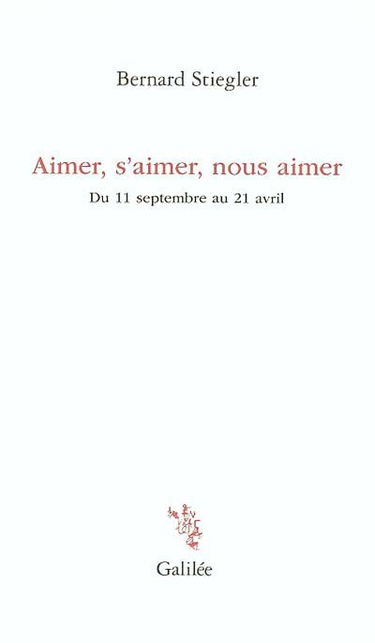 Aimer, s'aimer, nous aimer : du 11 septembre au 21 avril