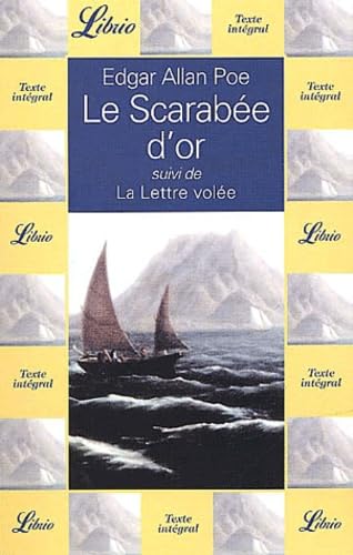 Scarabe d'or suivi de la lettre volee (Le)