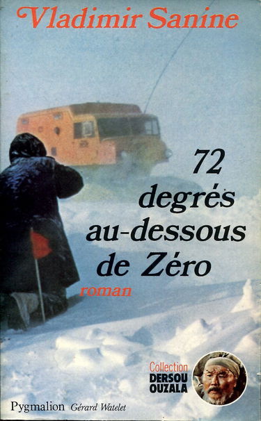 Soixante-douze degres au-dessous de zero