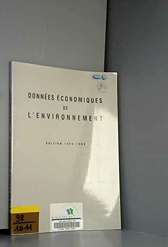 Données économiques de l'environnement : 1992-1993