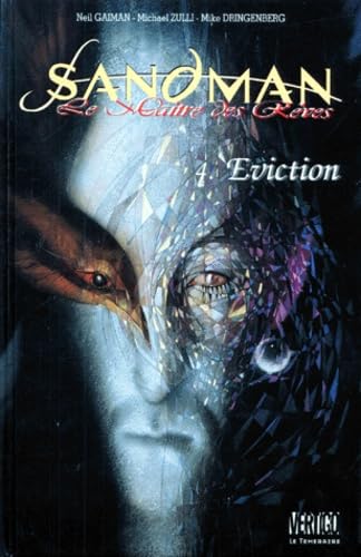 Sandman, le maître des rêves. Vol. 4. Eviction