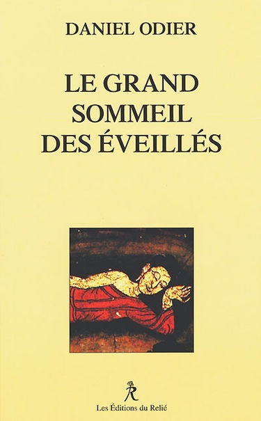 Le grand sommeil des éveillés : interrompu par l'exposition de mahachinachara, la grande voie chinoise, coeur du tantra et du chan