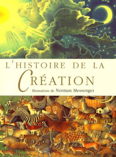 L'histoire de la création