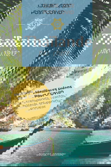 La Thaïlande pas chère