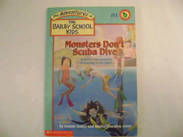 The Bailey School Kids #14: Monsters Don't Scuba Dive