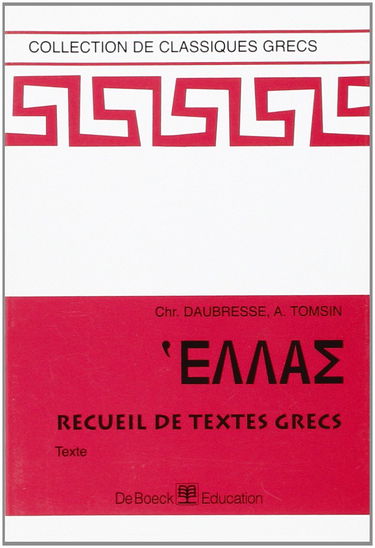 Hellas : recueil de textes grecs