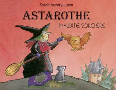 Astarothe : maudite sorcière