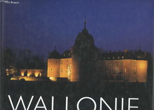 Wallonie : un art de vivre entre villes et campagne