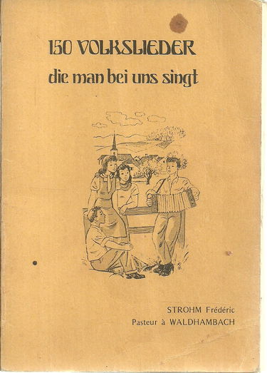 150 Volkslieder die man bei uns singt : Chants populaires...