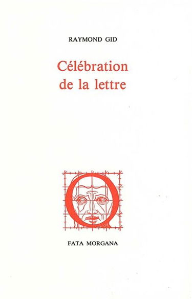 Célébration de la lettre. Variations typographiques