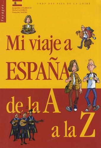 Mi viaje a Espana, de la A a la Z