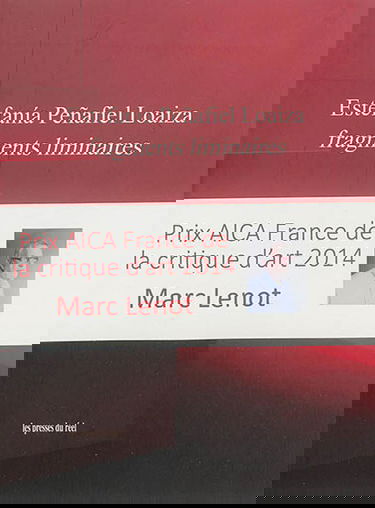 Estefania Penafiel Loaiza : fragments liminaires