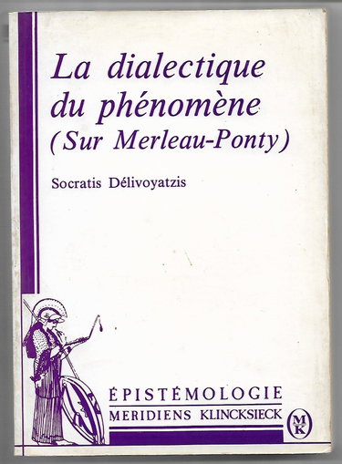 Couverture de La Dialectique du phénomène : sur Merleau-Ponty