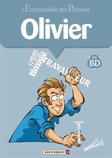 L'encyclopédie des prénoms : en BD. Vol. 05. Olivier