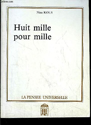 Couverture de Huit mille pour mille
