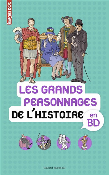 Couverture de Les grands personnages de l'histoire en BD