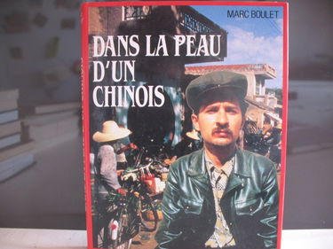 Dans La Peau D'un Chinois
