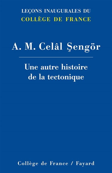 Une autre histoire de la tectonique