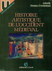 Histoire artistique de l'Occident médiéval