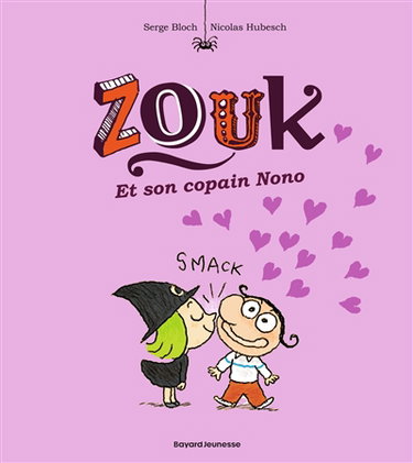 Couverture de Zouk. Vol. 6. Zouk et son copain Nono