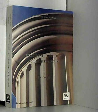 Essais d'introduction au droit français. Vol. 1. Les Normes