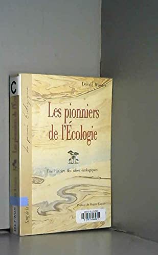 Les pionniers de l'écologie