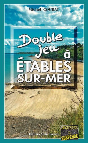 Double jeu à Etables-sur-Mer