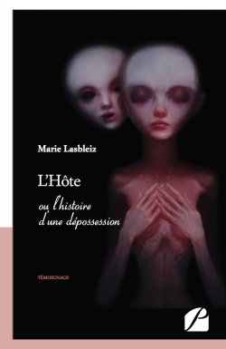 L'Hôte : ou l'histoire d'une dépossession