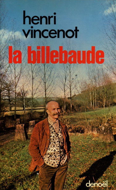 Couverture de La billebaude / Vincenot, Henri / Réf10638