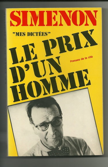Couverture de Le Prix d'un homme : mes dictées par Georges Simenon