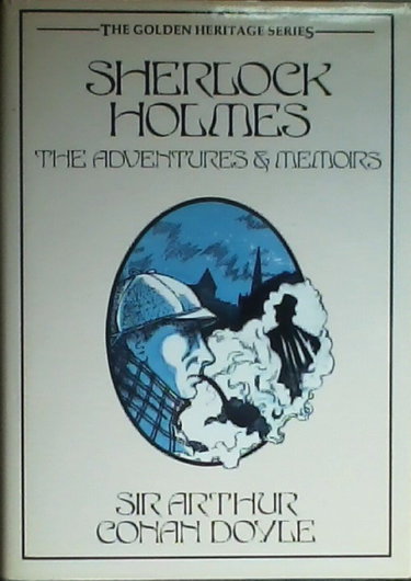 Couverture de Sherlock Holmes The Adventures & Memoirs par Sir Arthur Conan Doyle