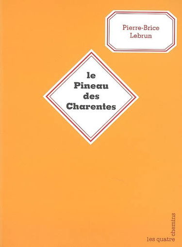 Le pineau des Charentes