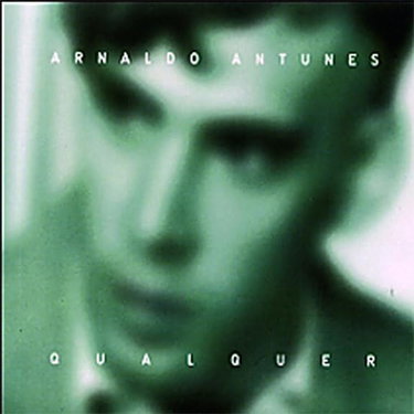 Couverture de Qualquer. par Arnaldo Antunes